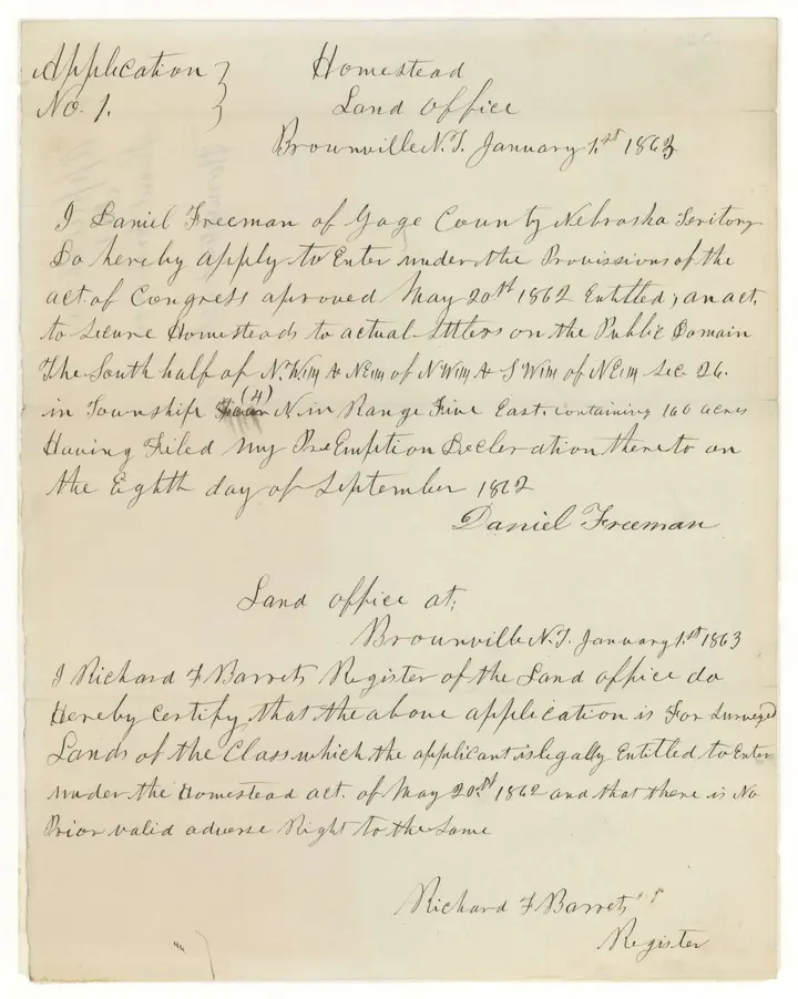 Homestead Application No. 1: Daniel Freeman's claim to 160 acres in Gage County, filed at the Brownville land office on 1 January 1863.