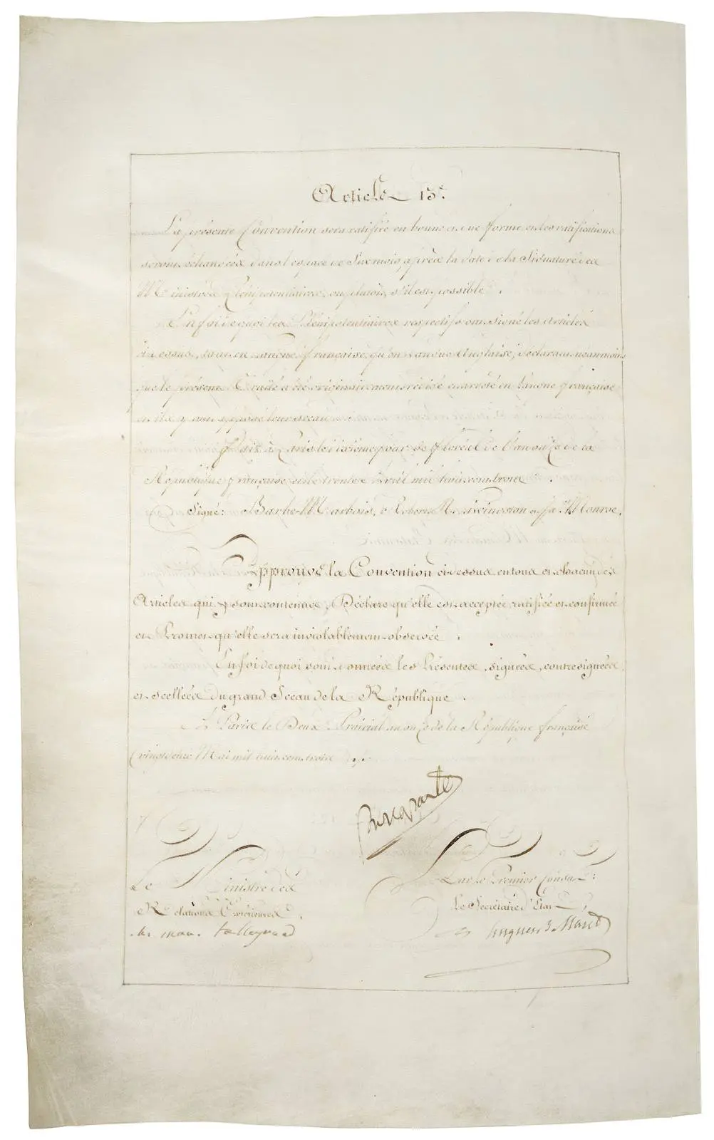 France’s ratification of the convention for the 60 million francs, signed “Bonaparte” by the First Consul himself.