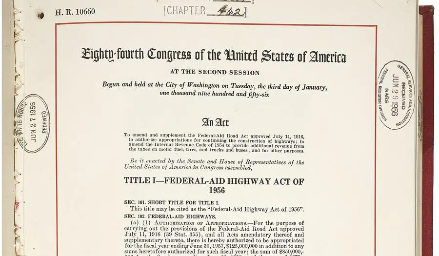 The enrolled Federal-Aid Highway Act of 1956, signed 29 June 1956.