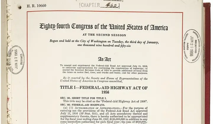 The enrolled Federal-Aid Highway Act of 1956, signed 29 June 1956.