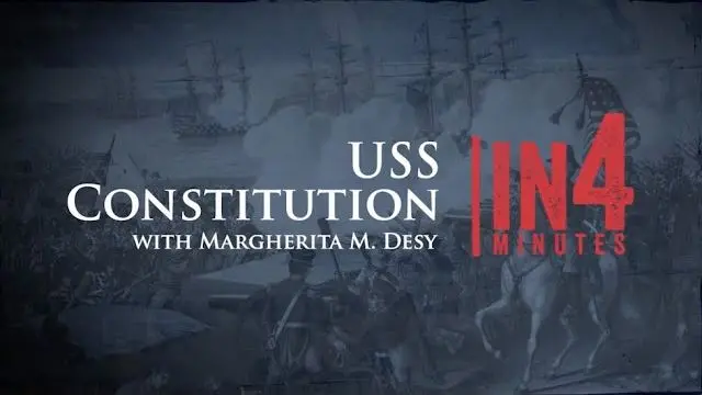 USS Constitution: The War of 1812 in Four Minutes.