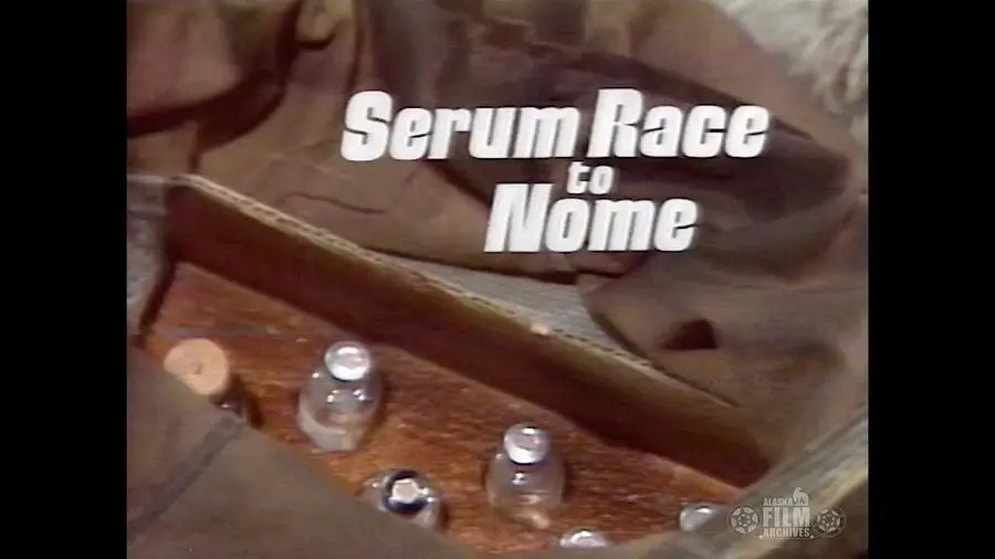 Title card of Serum Race to Nome, about 1976.