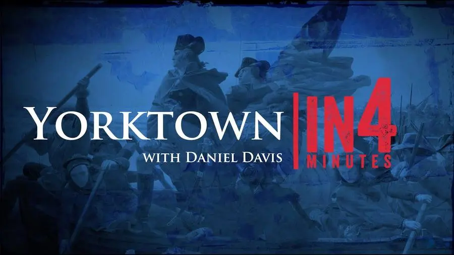 Siege of Yorktown: The Revolutionary War in Four Minutes (video thumbnail).